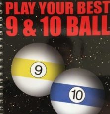 Play Your Best 9 & 10 Ball