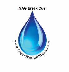 Liquid Weight MAG Break Cue
